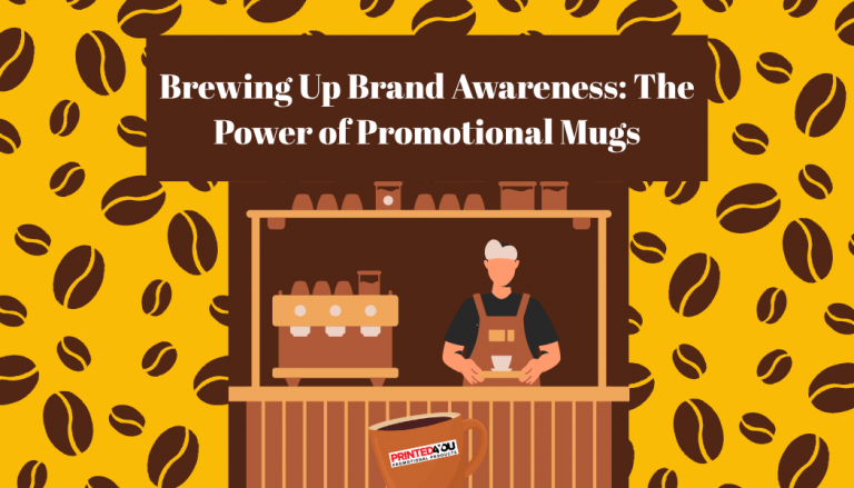Brewing Up Brand Awareness: The Power of Promotional Mugs